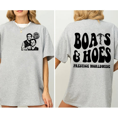 Boats n Hoes Summer Step Brothers Movie T-Shirt/Sweatshirt/Hoodie