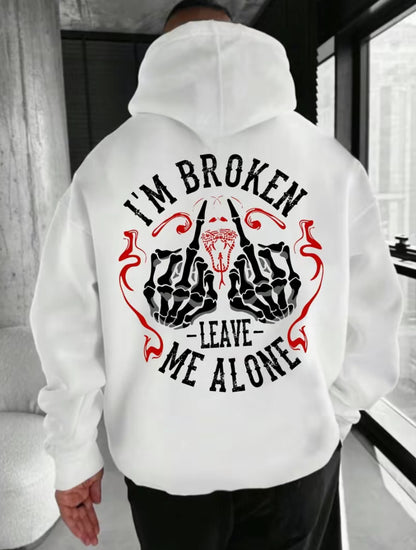I'm Broken Leave Me Alone Dark Humor Skull T-Shirt/Sweatshirt/Hoodie