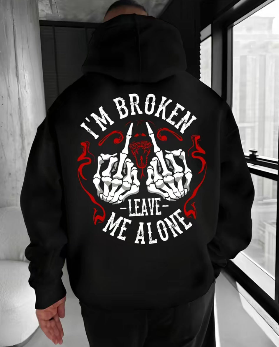 I'm Broken Leave Me Alone Dark Humor Skull T-Shirt/Sweatshirt/Hoodie