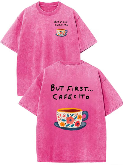 Vintage But First Cafecito T-Shirt/Sweatshirt/Hoodie