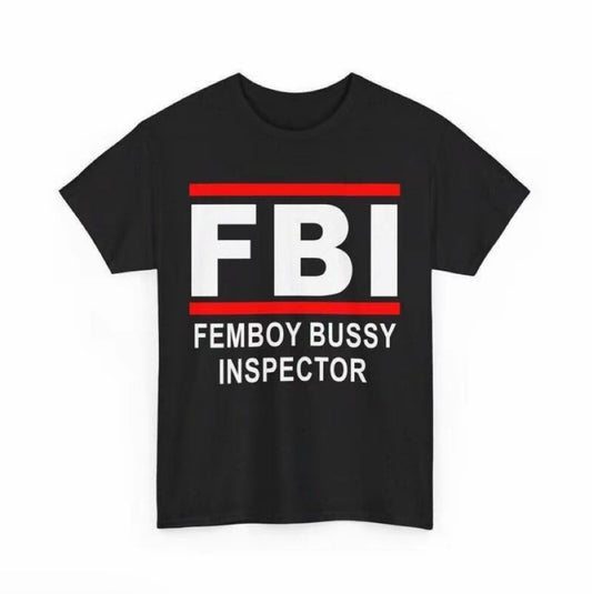 Femboy Bussy Inspector T-Shirt/Sweatshirt/Hoodie