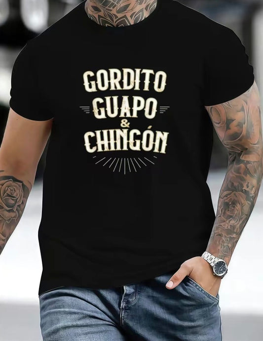 Gordito Guapo & Chingón T-Shirt/Sweatshirt/Hoodie