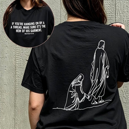Hang By Hem Of His Garment Christian T-Shirt/Sweatshirt/Hoodie