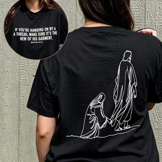 Hang By Hem Of His Garment Christian T-Shirt/Sweatshirt/Hoodie
