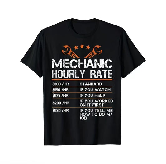 Mechanic Hourly Rate Auto Repair T-Shirt/Sweatshirt/Hoodie