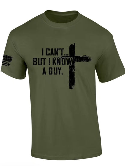 I Can't But I Know A Guy Cross T-Shirt/Sweatshirt/Hoodie