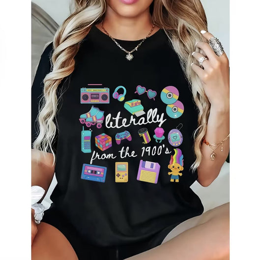 Literally From The 1900s Retro T-Shirt/Sweatshirt/Hoodie