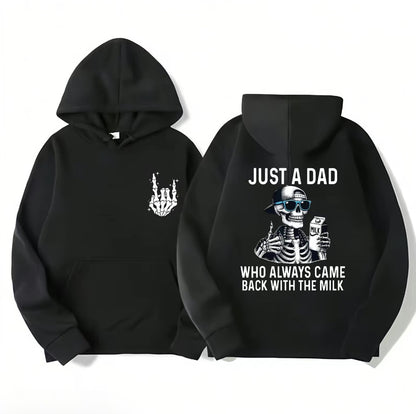 Just A Dad Who Always Came Back With The Milk 2 SIdes T-Shirt/Sweatshirt/Hoodie