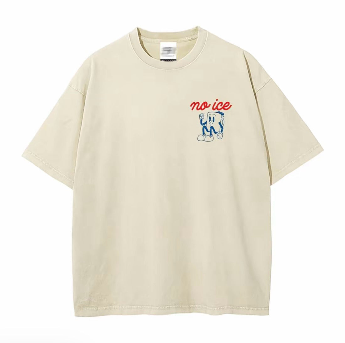 We Want No Ice In Our Community Unisex T-Shirt/Sweatshirt/Hoodie