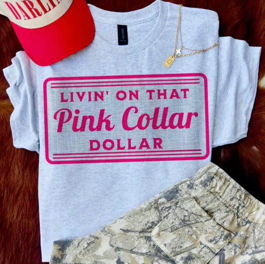 Pink Collar Dollar Hot Vintage Western Graphic T-Shirt/Sweatshirt/Hoodie