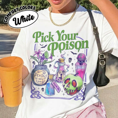 Pick Your Poison Vintage Princess Halloween T-Shirt/Sweatshirt/Hoodie