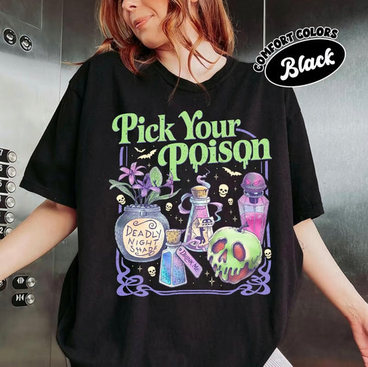 Pick Your Poison Vintage Princess Halloween T-Shirt/Sweatshirt/Hoodie