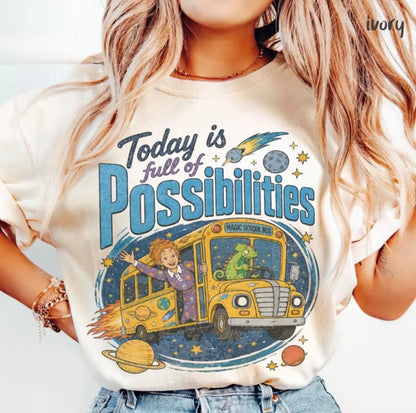 Magic School Bus Miss Frizzle Inspired 90's Vintage Today Is Full Of Possibilities T-Shirt/Sweatshirt/Hoodie