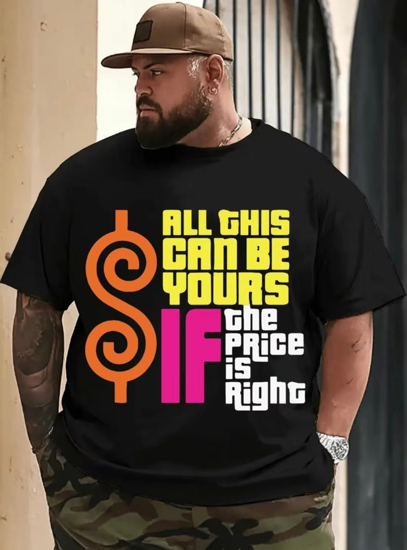 All This Can Be Yours If The Price Is Right T-Shirt/Sweatshirt/Hoodie
