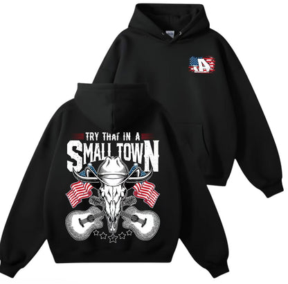 Try That In A Small Town Vintage T-Shirt/Sweatshirt/Hoodie