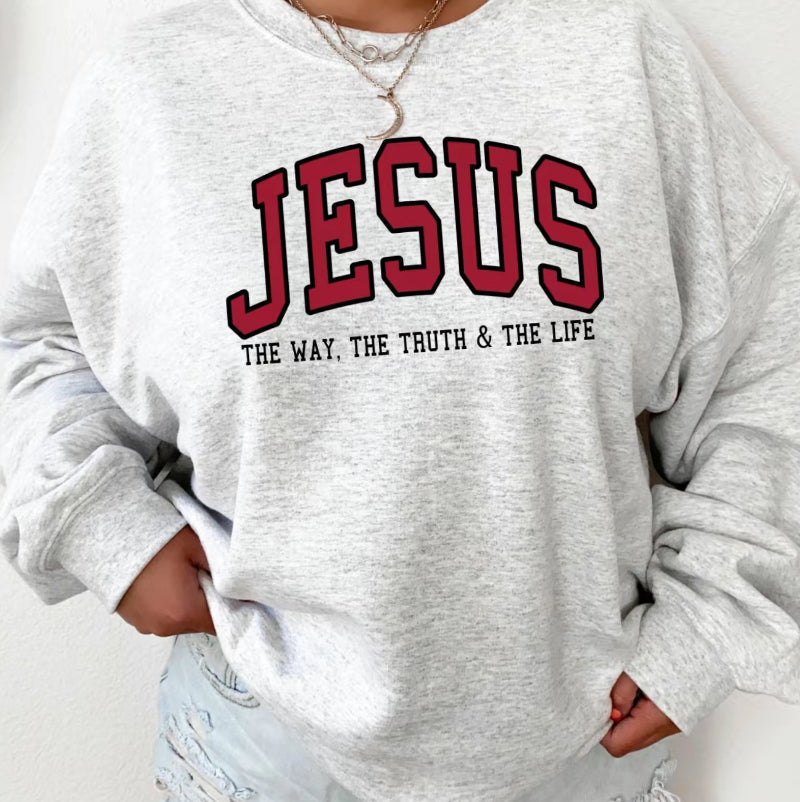 Christian Jesus Faith The Way The Truth & The Life T-Shirt/Sweatshirt/Hoodie