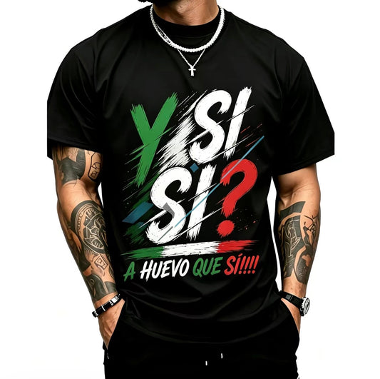 Mexico Spirit Y Si Si T-Shirt/Sweatshirt/Hoodie